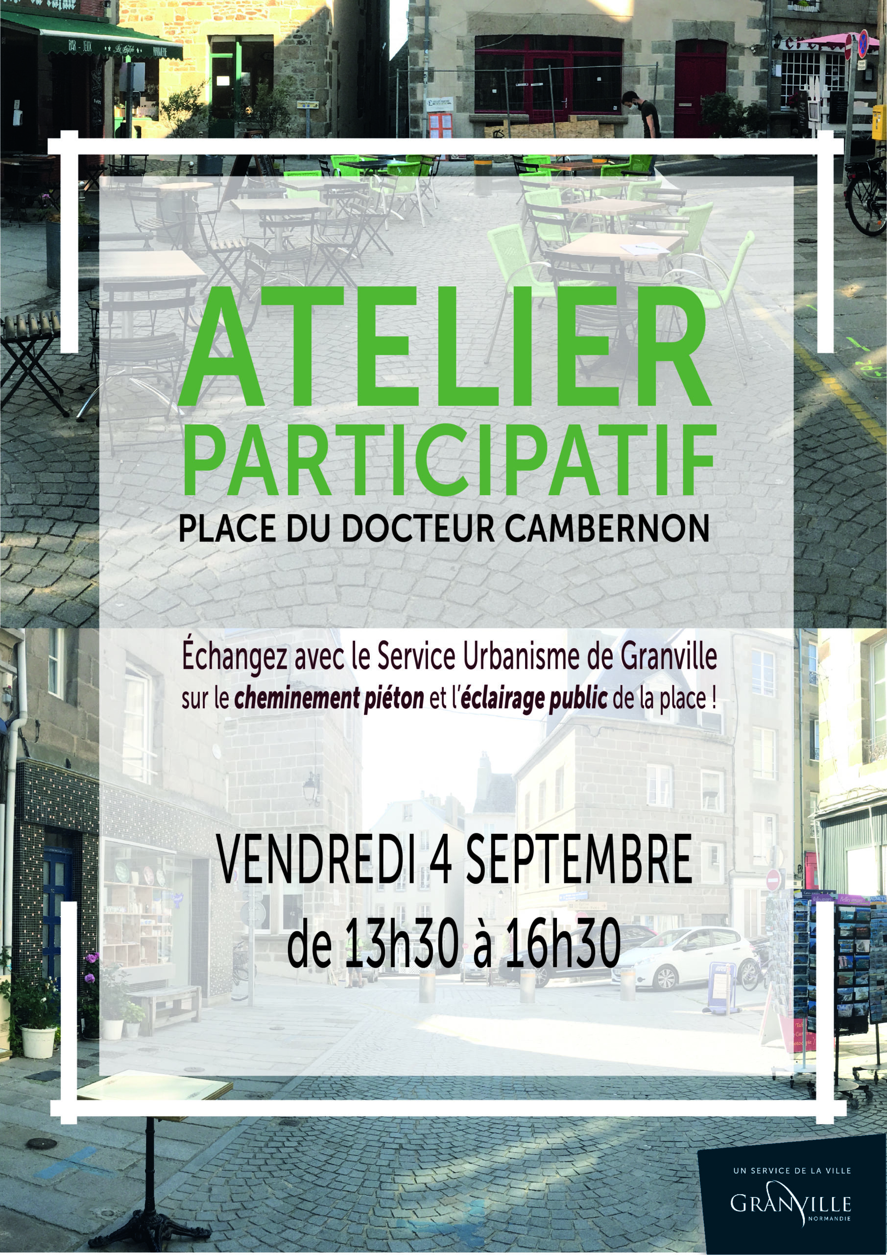 Un atelier participatif est organisé vendredi 4 septembre 2020, place du Docteur Cambernon, par la Ville de Granville.