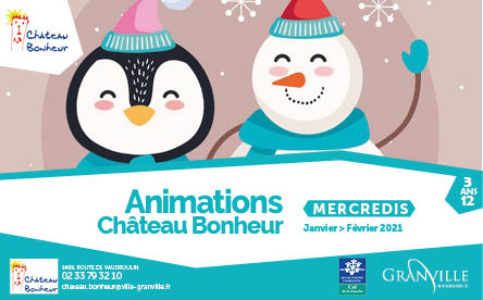 Animations de janvier et février 2021 à Château Bonheur