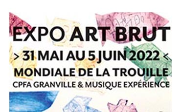 Exposition Art Brut