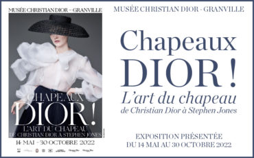 Exposition Chapeaux Dior ! au Musée Christian Dior