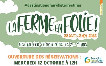 Ouverture des inscriptions pour la Ferme en Folie !