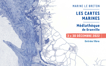 Exposition Les cartes marines