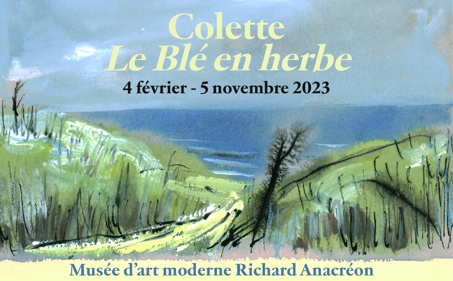 Exposition Colette, le Blé en Herbe au Musée d'art moderne Richard Anacréon