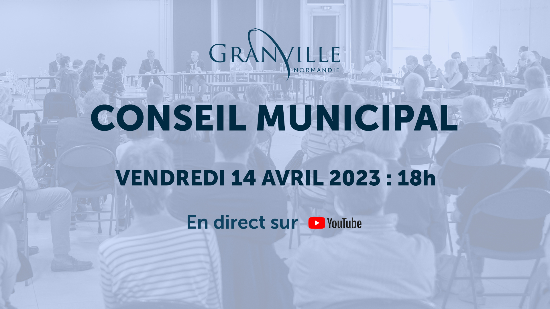 Conseil municipal de Granville du vendredi 14 avril 2023