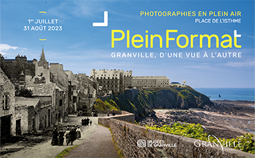 exposition en plein air _ Plein Format _ Granville