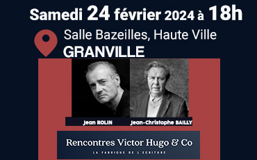Les Rencontres littéraires Victor Hugo de février