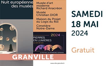 Programme 2024 de la Nuit européenne des Musées et de Pierres en Lumières à Granville