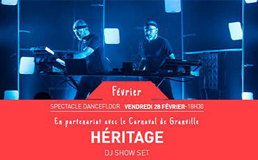 Concert Héritage DJ Show Set à l'Archipel