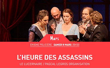 Pièce de théâtre L'heure des assassins à l'Archipel