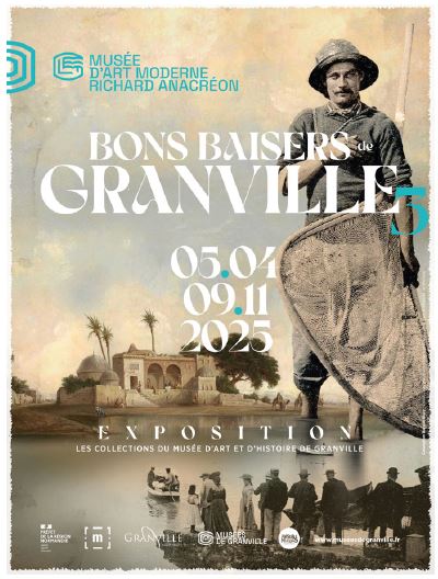 Exposition Bons Baisers de Granville 3 - saison 2025 Granville