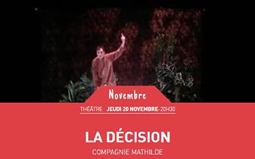 Théâtre : La décision