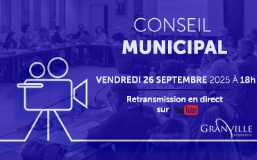 Conseil municipal 26 septembre 2025 Granville