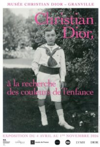 Exposition 2026 du musée Christian Dior Granville