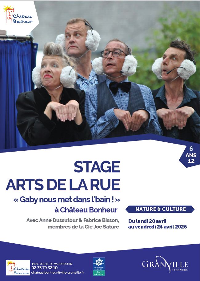 Stage arts de la rue Château Bonheur