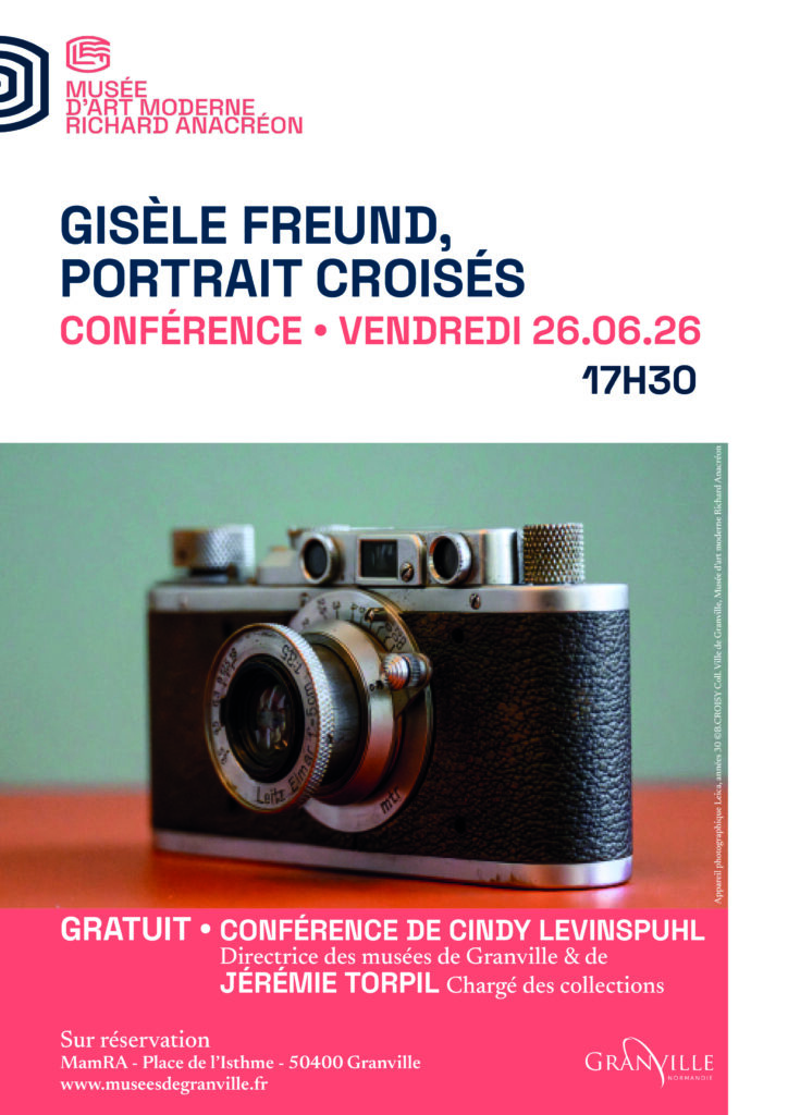 Conférence Gisèle Freund au Musée d’art moderne Richard Anacréon