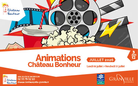 Programme des animations en juillet 2026 à Château Bonheur