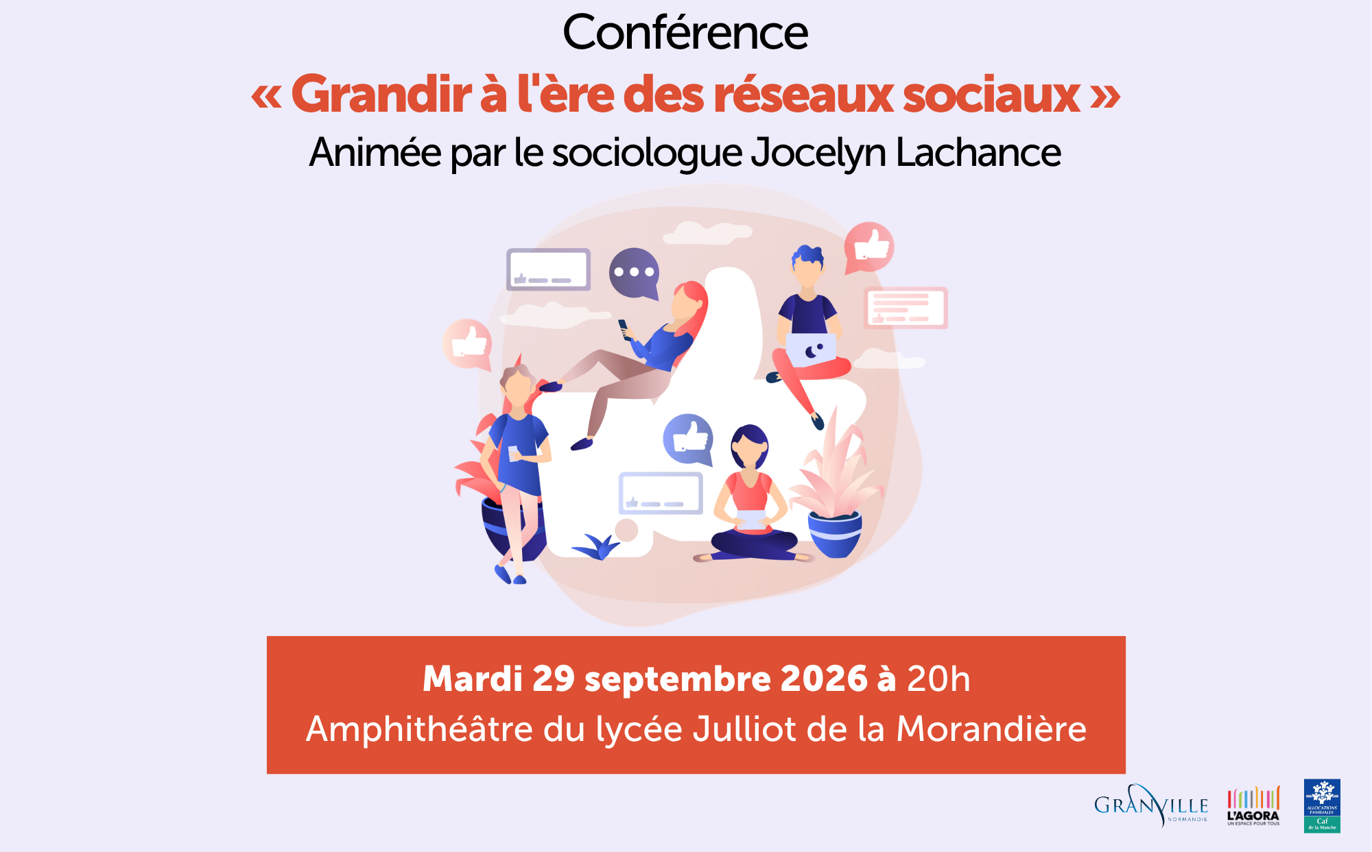 Conférence : "Grandir à l'ère des réseaux sociaux", animée par Jocelyn Lachance