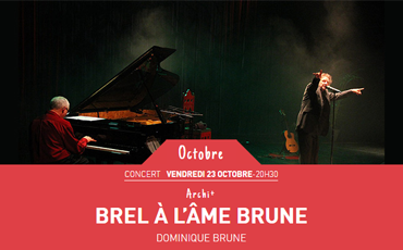 Concert : Brel à l'âme brune
