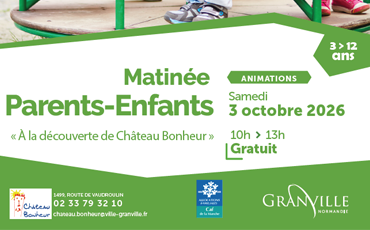 Matinée parents enfants à Château Bonheur