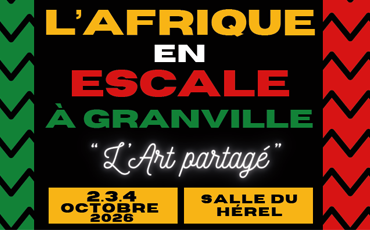 Festival : l'Afrique en escale à Granville